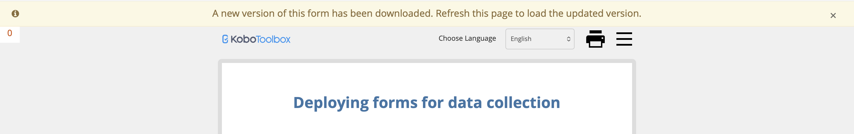 Banner display says A new version of this form has been downloaded. Refresh this page to load the updated version.